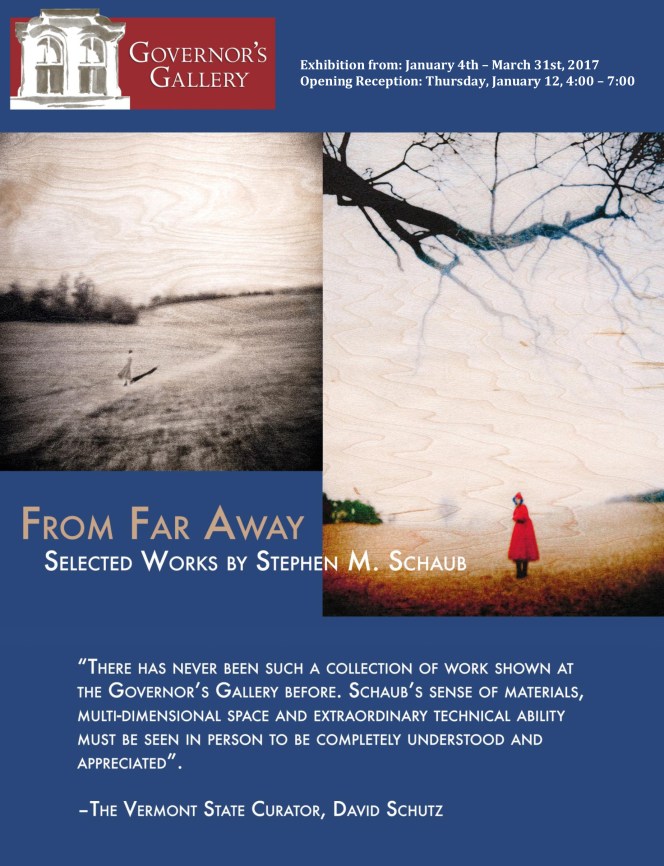 Schaub Solo Exhibition Vermont Governor's Gallery